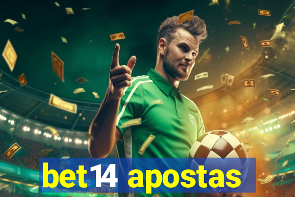 bet14 apostas